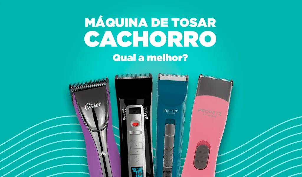 Máquina de Tosar Cachorro: Qual é a Melhor?